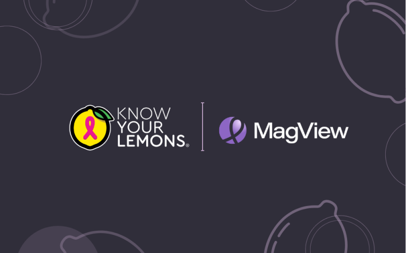 Partnership Know Your Lemons and MagView
